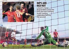  ??  ?? Lincoln’s Conor Mcgrandles scores the first goal and Anthony Scully (centre) celebrates netting the secondl