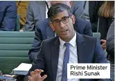  ?? ?? Prime Minister Rishi Sunak