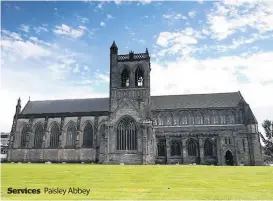  ??  ?? Services
Paisley Abbey