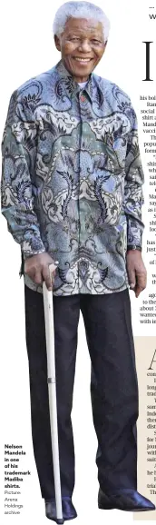  ?? Picture: Arena Holdings archive ?? Nelson Mandela in one of his trademark Madiba shirts.