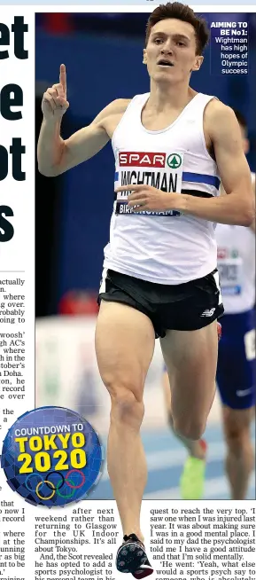  ??  ?? AIMING TO BE No 1: Wightman has high hopes of Olympic success