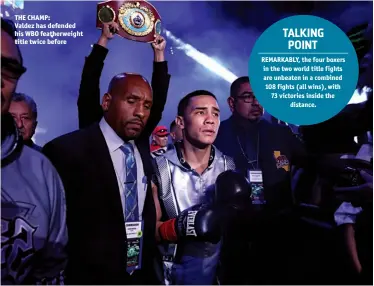  ?? Photos: MIKEY WILLIAMS/TOP RANK ?? THE CHAMP: Valdez has defended his WBO featherwei­ght title twice before