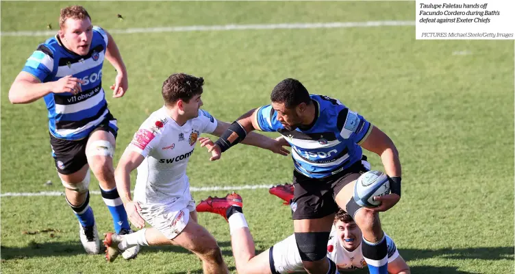  ?? PICTURES: Michael Steele/getty Images ?? Taulupe Faletau hands off Facundo Cordero during Bath’s defeat against Exeter Chiefs