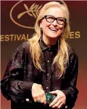  ?? ?? Sorriso Meryl Streep, 74 anni, ha ricevuto la Palma d’oro d’onore all’apertura del Festival