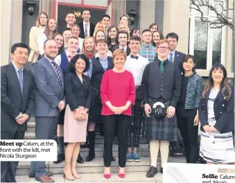  ??  ?? Meet up Calum, at the front with the kilt, met Nicola Sturgeon