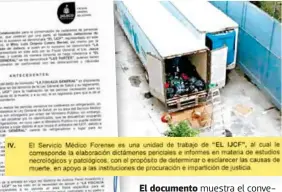  ?? CORTESÍA ?? El documento muestra el convenio entre el IJCF y la Fiscalía para almacenar los tráileres en el patio del instituto/