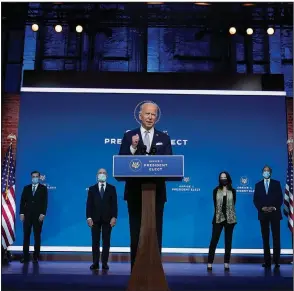  ?? (AP/Carolyn Kaster) ?? President-elect Joe Biden introduces his nominees and appointees to key national security and foreign policy posts Tuesday at The Queen theater in Wilmington, Del. “It’s a team that reflects the fact that America is back, ready to lead the world, not retreat from it,” Biden said.