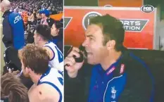  ?? Picture: FOX SPORTS ?? EARFUL: North Melbourne coach Brad Scott gives his ruckman Majak Daw a spray at the weekend.