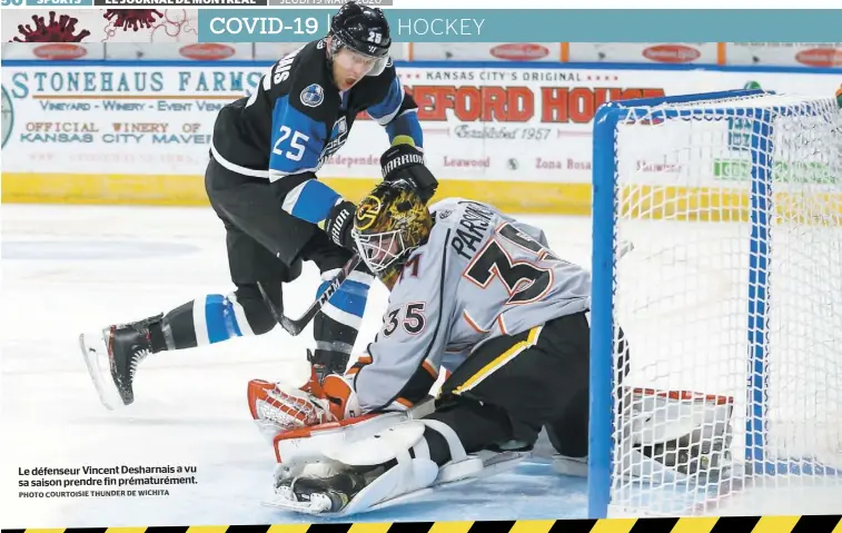  ?? PHOTO COURTOISIE THUNDER DE WICHITA ?? Le défenseur Vincent Desharnais a vu sa saison prendre fin prématurém­ent.