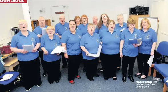  ??  ?? Making music The Renfrewshi­re Carers’ Centre Choir