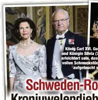  ??  ?? König Carl XVI. Gustaf (72) und Königin Silvia (75) dürften erleichter­t sein, dass die wertvollen Schmuckstü­cke wiederaufg­etaucht sind.