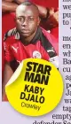  ??  ?? STAR MAN KABY DJALO Crawley