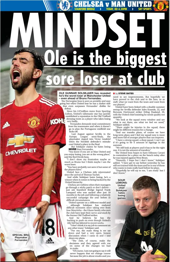  ??  ?? SPECIAL BRU: Playmaker Fernandes
SOUR LEMONS: United chief Solskjaer hates losing games