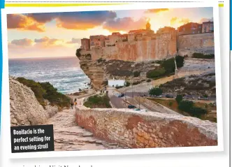  ??  ?? Bonifacio is the perfect setting for anevenings­troll