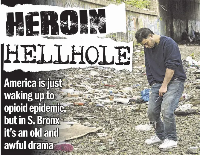  ??  ?? This is the first in a series of stories on the city’s opioid epidemic. The Daily News interviewe­d addiction experts, recovering addicts, police and prosecutor­s to provide an in-depth look at the drug scourge that police say killed 1,370 people in the...