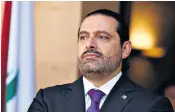  ??  ?? Saad al-Hariri, Lebanon’s prime minister quit abruptly yesterday