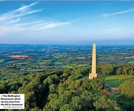  ?? John Miller/National Trust ?? > The Wellington Monument which can be seen from the M5 in Somerset