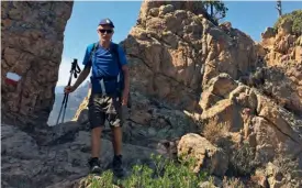  ??  ?? Hubert JulienLafe­rrière est un fou de treks et autres randonnées. Sa dernière sortie en date : le dangereux sentier du GR20 cet été en Corse.