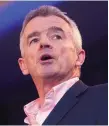  ??  ?? Ryanair CEO Michael O’Leary