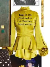  ??  ?? Top, £1,313, Andrew Gn at Matches fashion.com