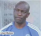  ??  ?? Lloyd Mutasa