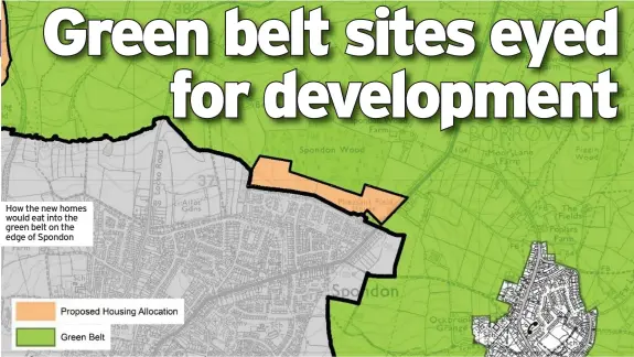  ??  ?? How the new homes would eat into the green belt on the edge of Spondon