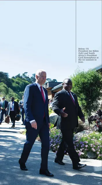  ??  ?? Below: US
President Joe Biden (left) and South Africa’s President Cyril Ramaphosa at the G7 summit in June.