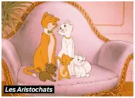  ??  ?? Les Aristochat­s