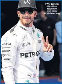  ??  ?? TWO GOOD: Hamilton qualified well clear of Hulkenberg