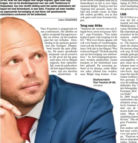  ?? FOTO BELGA ?? Staatssecr­etaris Theo Francken (N-VA).