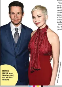  ?? TOCK IETY/SHUTTERS BUCKNER/VAR MICHAEL ?? ENDING MANIS: Mark Wahlberg (kiri) dan Michelle Williams.