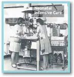  ??  ?? Neonatal Intensive Care