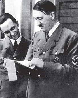  ??  ?? The most brilliant propagandi­st: Joseph Goebbels was instrument­al in bringing Adolf Hitler to power during his run as chancellor of Germany.