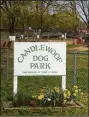  ?? ?? Candlewoof Dog Park, the dog park in New Milford, is undergoing renovation­s.