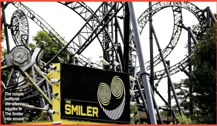  ?? ?? The couple suffered life-altering injuries in The Smiler ride smash