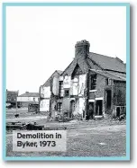  ??  ?? Demolition in Byker, 1973
