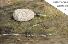  ??  ?? BOTTOM LEFT: A naked chod rig with a light lead is perfect for targeting highly pressured carp.