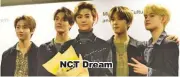  ??  ?? NCT Dream