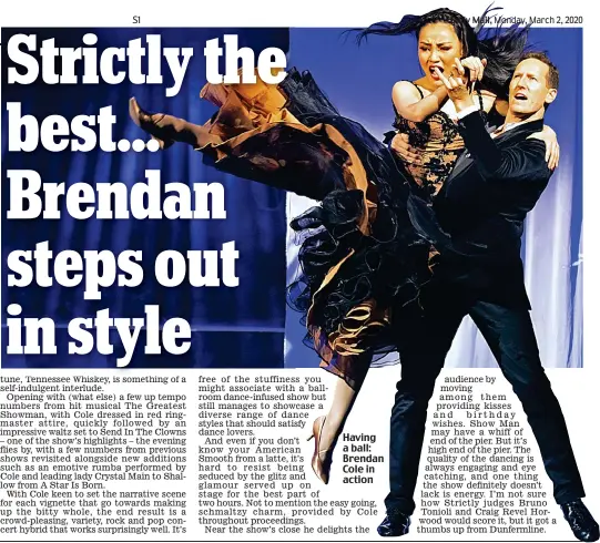  ??  ?? Having a ball: Brendan Cole in action