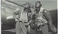  ?? TONI FRISSELL/ LIBRARY OF CONGRESS ?? Tuskegee Airmen Benjamin O. Davis, left, and Edward C. Gleed at an air base in Ramitelli, Italy, in March 1945.