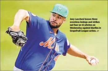  ?? AP ?? Joey Lucchesi tosses three scoreless innings and strikes out four on 42 pitches on Wednesday against Marlins in Grapefruit League action.