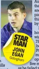  ??  ?? STAR MAN JOHN EGAN Gillingh
am