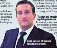  ??  ?? Ross Curran of Curran Financial Services