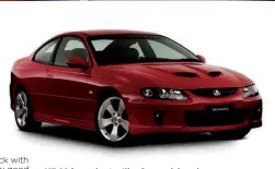  ??  ?? BELOW HSV’s Coupe 4 took the Monaro soaring to the next level.