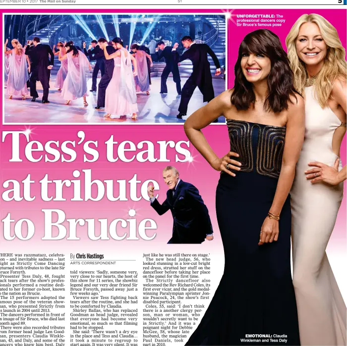 ??  ?? EMOTIONAL: Claudia Winkleman and Tess Daly