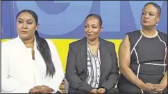  ??  ?? From left, Tichaona Brown, Tabrese Wright and Monica Douglas accuse former Fox News controller of “plantation-style management.”