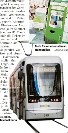  ??  ?? Mehr Ticketauto­maten an Haltestell­en