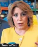  ??  ?? Susana Díaz.