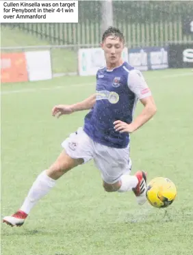  ??  ?? Cullen Kinsella was on target for Penybont in their 4-1 win over Ammanford