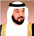  ??  ?? H.H. Sheikh Khalifa Bin Zayed Al-Nahyan- President of the United Arab Emirates